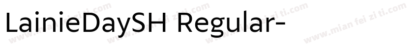 LainieDaySH Regular字体转换